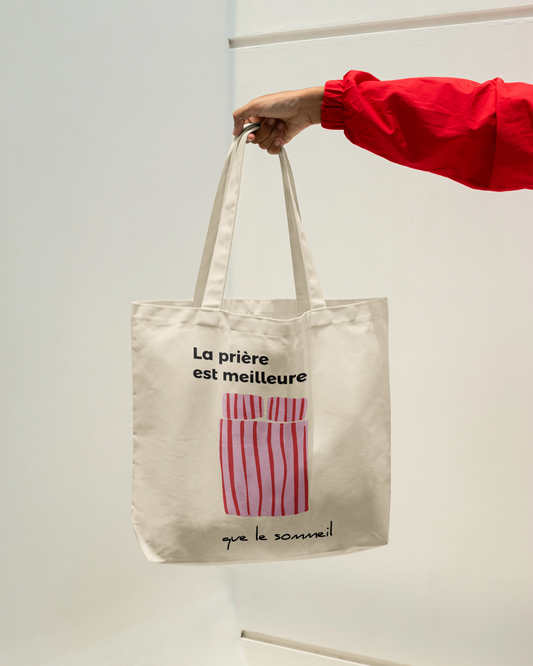 Tote Bag - La prière est meilleure
