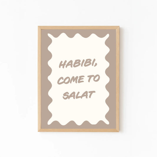 Habibi, come to salat