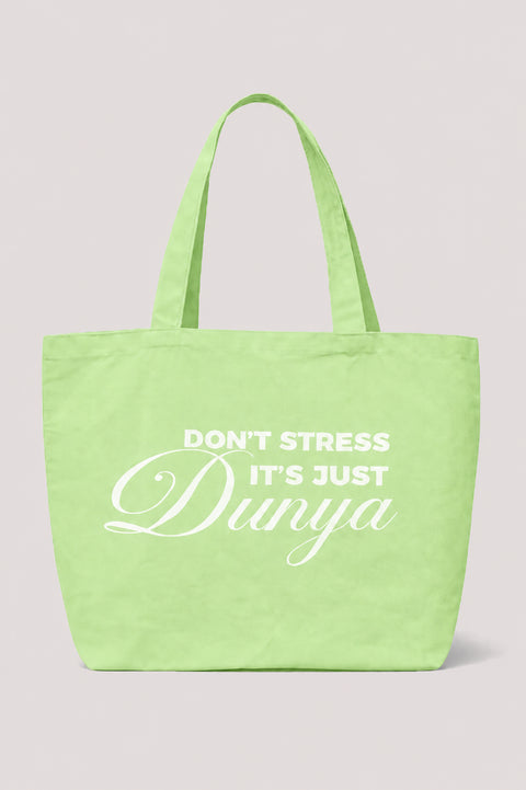 ÉDITION LIMITÉE Tote Bag XL Vert - Don't stress it's just Dunya