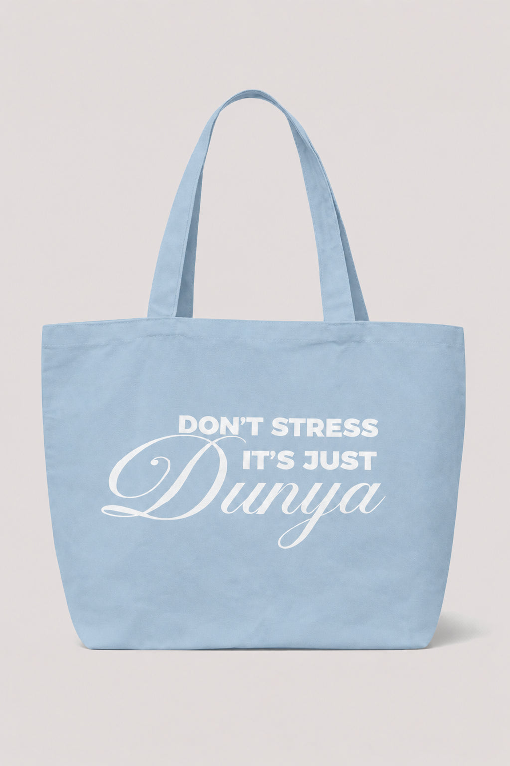 ÉDITION LIMITÉE Tote Bag XL Bleu - Don't stress it's just Dunya