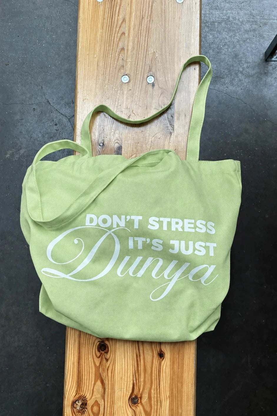 ÉDITION LIMITÉE Tote Bag XL Vert - Don't stress it's just Dunya