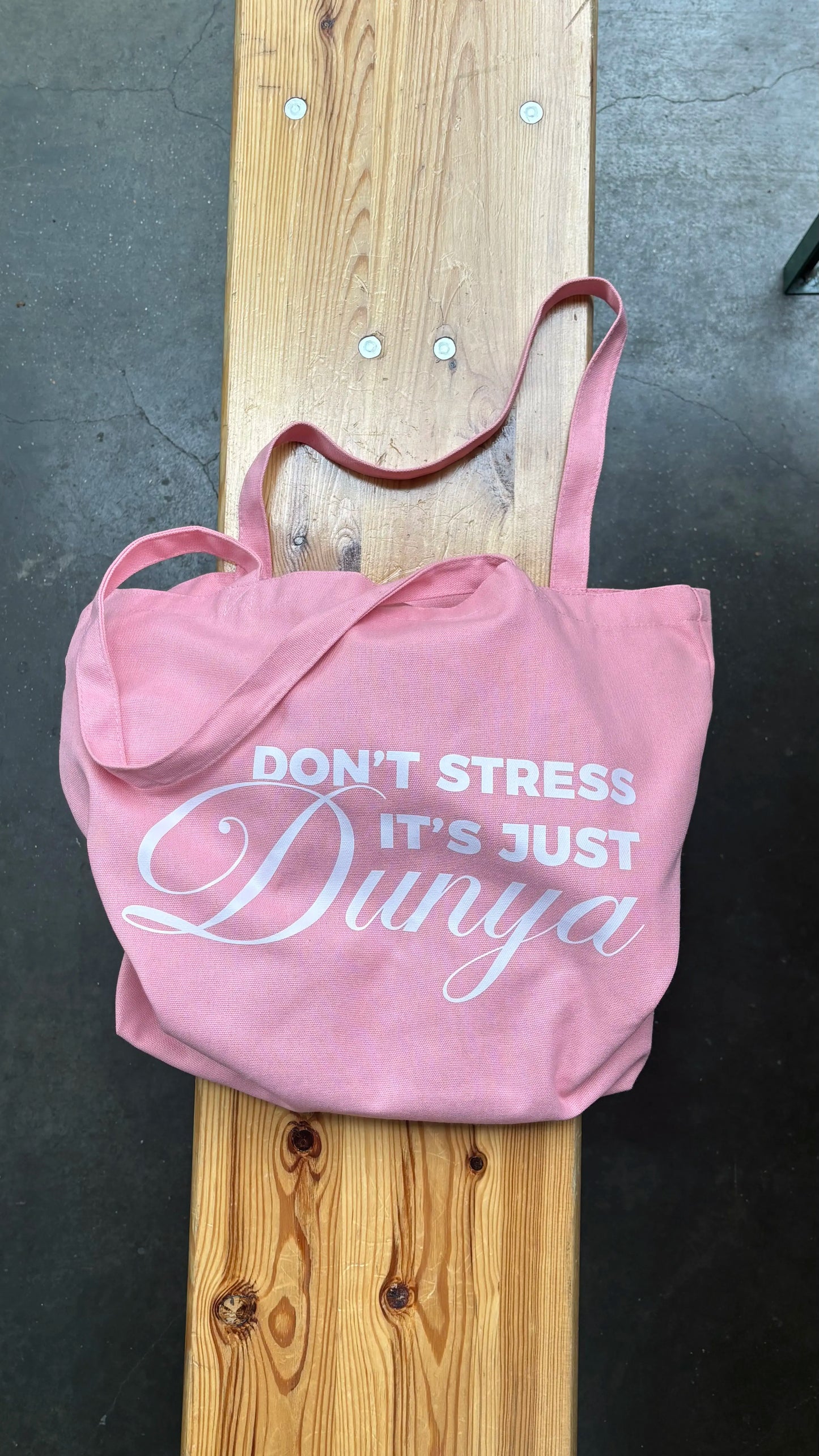 Tote Bag XL Rose - Don't stress it's just Dunya